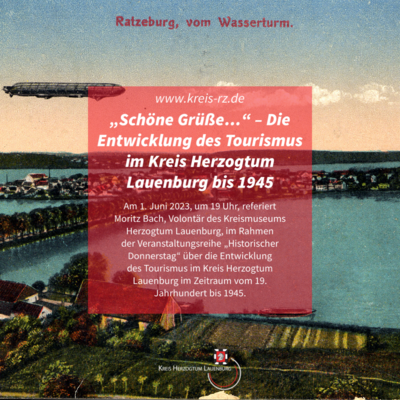 Vortrag zur Entwicklung des Tourismus im Herzogtum Lauenburg