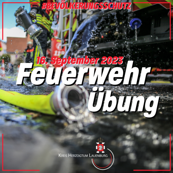 Übung der 5. Feuerwehrbereitschaft des Kreises Herzogtum Lauenburg am Samstag