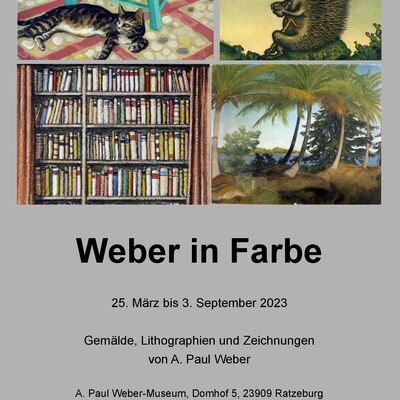 Plakat - Ausstellung A. Paul Weber in Farbe
