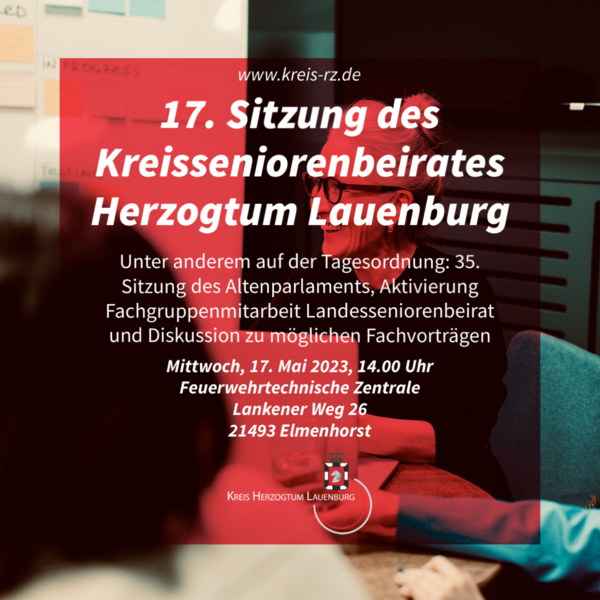 Einladung 17. Sitzung des Kreisseniorenbeirats Kreis Herzogtum Lauenburg