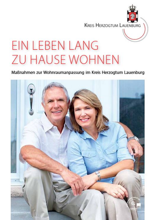 Broschüre:Ein Leben lang zu Hause wohnen - Maßnahmen zur Wohnraumanpassung im Kreis Herzogtum Lauenburg