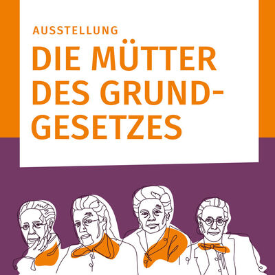 Bild Ausstellung die M&uuml;tter des Grundgesetzes